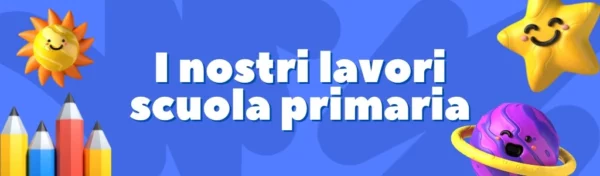 I Nostri Lavori Scuola Primaria
